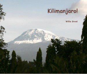 Cover to my book "Kilimanjaro!"